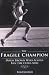 The Fragile Champion: Doris Brown Who Always Ran the Extra Mile
