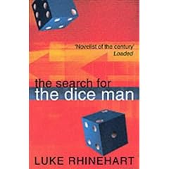 The Search for the Dice Man