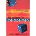 The Search for the Dice Man