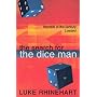 The Search for the Dice Man