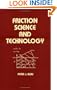 Friction Science and Technology (Dekker Mechanical Engineering)