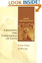 Crossing the Threshold of Love: A New Vision of Marriage in the Light of John Paul Ii's Anthropology