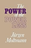 The power of the powerless