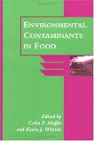 Environmental Contaminants in Food (Food Technology Series)