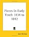 Search : Pieces In Early Youth 1834 To 1842