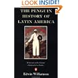 The Penguin History of Latin America (Penguin History) by  Edwin Williamson