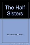 The half sisters