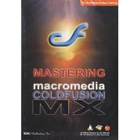 Mastering Macromedia Coldfusion MX by 