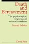 Death and Bereavement: The Psychological, Religious and Cultural Interfaces