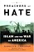  : Preachers of Hate: Islam and the War on America