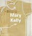Mary Kelly (Contemporary Artists)