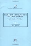 Review Pergamon  / Information Control Problems in Manufacturing 2001, First Edition (IFAC Proceedings Volumes)