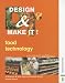 Design & Make It! - GCSE Revised - Food Technology (Design & Make It)