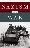Nazism and War (Modern Library Chronicles)