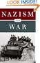 Nazism and War (Modern Library Chronicles)