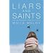 Liars and Saints