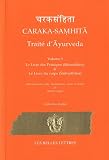 Zoom Produkt-Bild: Caraka-Samhita - Trait&eacute; d'Ayurveda : Volume 1 : Le Livre des Principes (Sutrasthana) & Le Livre du corps (Sarirasthana)