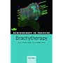 Radiotherapy in Practice - Brachytherapy