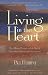 Living in the Heart: The Affinity Process and the Path of Unconditional Love and Acceptance