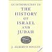 An Introduction to the History of Israel and Judah