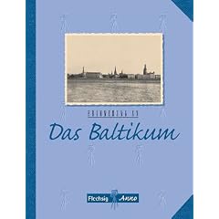 Erinnerung an das Baltikum