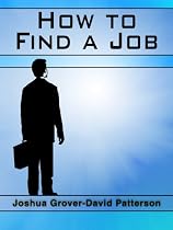 Click to Download Free Kindle Book -> How to Find a Job
