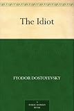 The Idiot