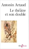 Le th��tre et son double