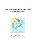 Review ICON Group International, Inc.  / The 2007-2012 Outlook for Laptop Computers in Japan