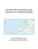 Review ICON Group International, Inc.  / The 2007-2012 World Outlook for Steam and Air Conditioning Supply