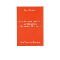 Introduction g�n�rale � l'�tude des doctrines hindoues
