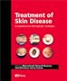 Treatment of Skin Disease: Comprehensive Therapeutic Strategies, 1e