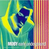 Early Underground