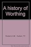 A history of Worthing