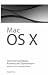 Macintosh OS X Interview Questions, Answers, and Explanations: Macintosh OS X Certification Review