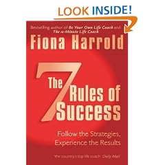 The Seven Rules of Success: Follow the Strategies, Experience the Results