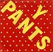 Y Pants