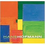 Hans Hofmann: Revised and Expanded book cover