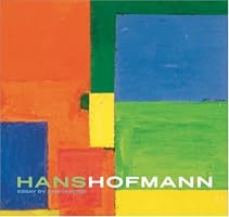 Hans Hofmann: Revised and Expanded