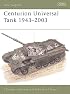 Centurion Universal Tank 1943-2003 (New Vanguard)