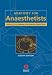 Anaesthetic Core Texts - FRCA & Beyond