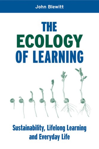 Ecology of Learning: Sustainability, Lifelong Learning and Everyday Life
