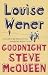 Goodnight Steve McQueen
