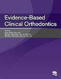 Evidence-Based Clinical Orthodontics