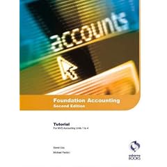 Foundation Accounting: AAT/NVQ Accounting: Tutorial (AAT/NVQ Accounting)