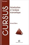 Introduction à l analyse économique: Bases méthodologiques  et problèmes fondamentaux