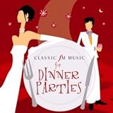 Classic FM Music for Dinner Parties