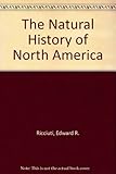 The natural history of North America