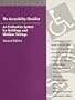 The Accessibility Checklist: An Evaluation System for Buildings and Outdoor Settings : User's Guide