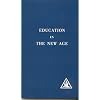 Education in the New Age